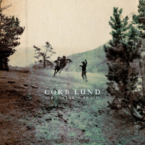 Lund Corb - Agricultural Tragic i gruppen CD / Country hos Bengans Skivbutik AB (3768170)
