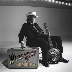 Watermelon Slim - Traveling Man i gruppen CD / Jazz/Blues hos Bengans Skivbutik AB (3768196)