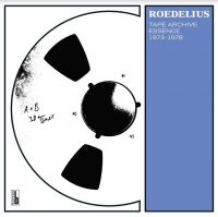 Roedelius - Tape Archive Essence 1973-1978 i gruppen CD / Pop-Rock hos Bengans Skivbutik AB (3768223)