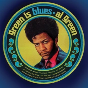 Green Al - Green Is Blues i gruppen VINYL / Kommande / RNB, Disco & Soul hos Bengans Skivbutik AB (3768511)