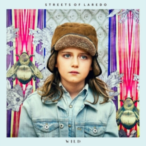 Streets Of Laredo - Wild i gruppen VINYL / Pop-Rock hos Bengans Skivbutik AB (3768523)