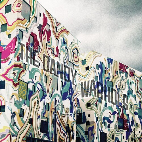 The Dandy Warhols - Why You So Crazy i gruppen VINYL / Rock hos Bengans Skivbutik AB (3768540)