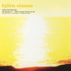 Olsson Björn - Instrumental Musik- Att Sjunka In I i gruppen VINYL / Vinyl Storsäljare hos Bengans Skivbutik AB (3768741)