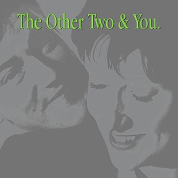 The Other Two - Other Two & You i gruppen CD / Pop hos Bengans Skivbutik AB (3768795)