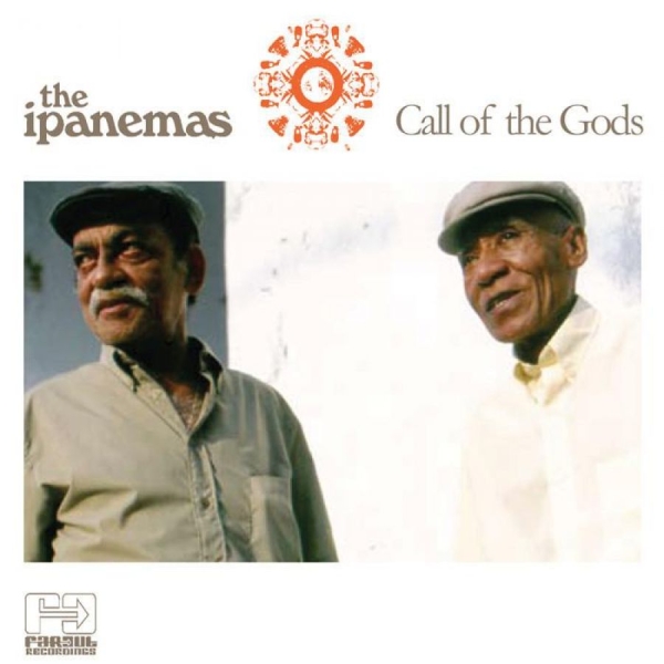 Ipanemas The - Call Of The Gods i gruppen CD / Toppsäljare hos Bengans Skivbutik AB (3768911)