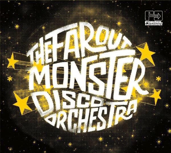 Far Out Monster Disco Orchestr - Far Out Monster Disco Orchestr i gruppen CD / Toppsäljare hos Bengans Skivbutik AB (3768930)
