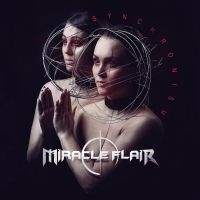 Miracle Flair - Synchronism (Digipack) i gruppen CD / Kommande / Hårdrock/ Heavy metal hos Bengans Skivbutik AB (3769386)