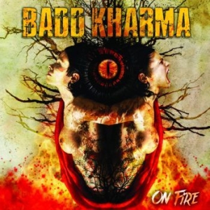 Badd Kharma - On Fire (Vinyl) i gruppen VINYL / Hårdrock/ Heavy metal hos Bengans Skivbutik AB (3769945)