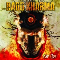 Badd Kharma - On Fire i gruppen CD / Kommande / Hårdrock/ Heavy metal hos Bengans Skivbutik AB (3769953)