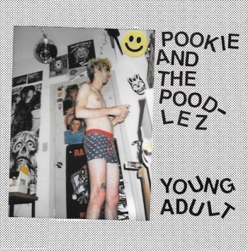 Pookie And The Poodlez - Young Adult i gruppen VINYL / Rock hos Bengans Skivbutik AB (3770578)
