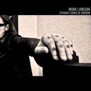Lanegan Mark - Straight Songs Of Sorrow i gruppen CD / Rock hos Bengans Skivbutik AB (3770668)