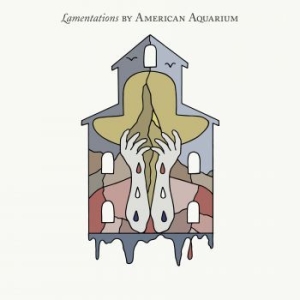 American Aquarium - Lamentations - Ltd. Ed. i gruppen Minishops / American Aquarium hos Bengans Skivbutik AB (3772449)
