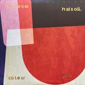 Matthew Halsall - Colour Yes i gruppen VINYL / Jazz hos Bengans Skivbutik AB (3773165)