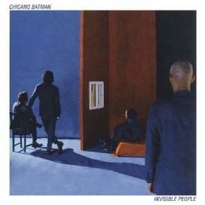 Chicano Batman - Invisible People i gruppen VINYL / Pop-Rock hos Bengans Skivbutik AB (3773566)