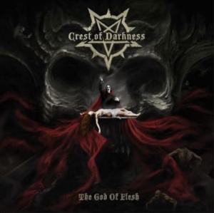 Crest Of Darkness - God Of Flesh i gruppen CD / Hårdrock/ Heavy metal hos Bengans Skivbutik AB (3773607)
