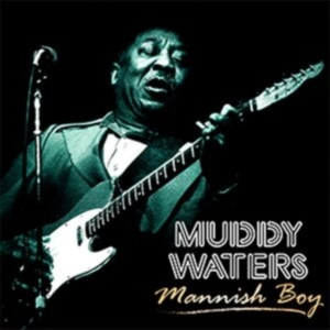Waters Muddy - Mannish Boy i gruppen VINYL / Blues hos Bengans Skivbutik AB (3773620)