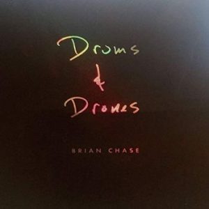 Chase Brian - Drums And Drones: Decade (3Cd Boxse i gruppen CD / Jazz,Pop-Rock hos Bengans Skivbutik AB (3773983)
