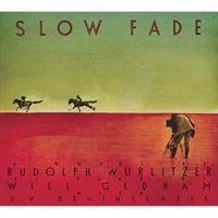 Rudolph Wurlitzer - Slow Fade (As Read By Will Oldham) i gruppen CD / Pop-Rock,Övrigt hos Bengans Skivbutik AB (3774221)