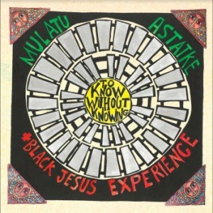 Astatke Mulatu (Black Jesus Experie - To Know Without Knowing i gruppen CD / Worldmusic/ Folkmusik hos Bengans Skivbutik AB (3774580)