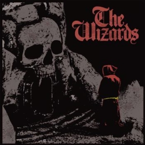 Wizards The - Wizards The (Red Vinyl W/Poster) i gruppen VINYL / Hårdrock/ Heavy metal hos Bengans Skivbutik AB (3774689)