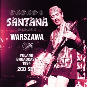 Santana - Warszawa (2 Cd Broadcast 1994) i gruppen BlackFriday2020 hos Bengans Skivbutik AB (3774840)