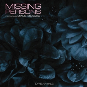 Missing Persons Feat. Dale Bozzio - Dreaming i gruppen VINYL / Pop-Rock hos Bengans Skivbutik AB (3775025)
