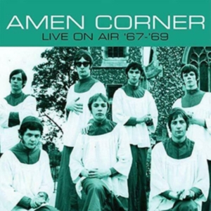 Amen Corner - Live On Air '67 - '69 i gruppen CD / Pop-Rock hos Bengans Skivbutik AB (3775061)