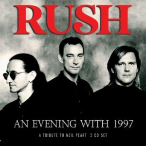 Rush - An Evening With 1997 (2 Cd Broadcas i gruppen CD / Hårdrock/ Heavy metal hos Bengans Skivbutik AB (3775168)