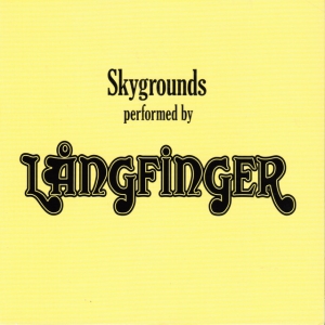Långfinger - Skygrounds i gruppen Minishops / Långfinger hos Bengans Skivbutik AB (3776086)