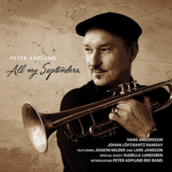 Peter Asplund - All My Septembers i gruppen ÖVRIGT / cdonuppdat / CDON Jazz klassiskt NX hos Bengans Skivbutik AB (3778542)