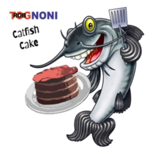 Tognoni Rob - Catfish Cake i gruppen CD / Blues,Jazz hos Bengans Skivbutik AB (3779254)
