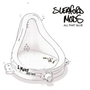 Sleaford Mods - All That Glue i gruppen CD / Pop-Rock hos Bengans Skivbutik AB (3779927)