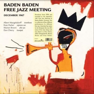 Cherry Don (& Friends) - Baden Baden Free Jazz Meeting, Dec. i gruppen VINYL / Jazz/Blues hos Bengans Skivbutik AB (3779932)