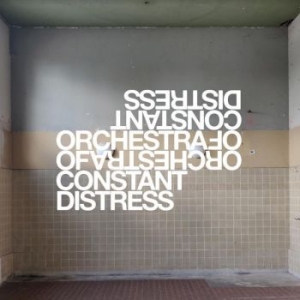 Orchestra Of Constant Distress - Live At Roadburn 2019 i gruppen VINYL / Pop hos Bengans Skivbutik AB (3780680)