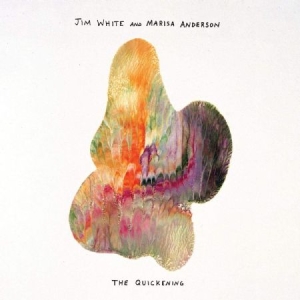 White Jim And Marisa Anderson - The Quickening i gruppen CD / Pop-Rock hos Bengans Skivbutik AB (3780704)