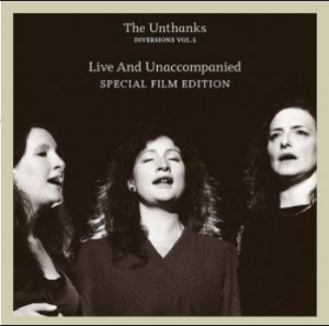 Unthanks - Diversions Vol 5 - Live & Unaccompa i gruppen CD / Nyheter / Film/Musikal hos Bengans Skivbutik AB (3780708)