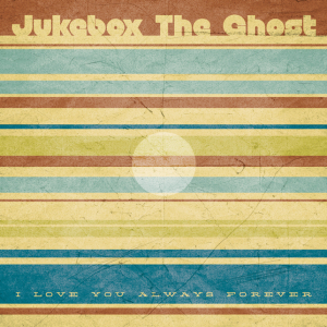 Jukebox The Ghost - I Love You Always Forever i gruppen VI TIPSAR / Vinylkampanjer / YEP-Vinyl hos Bengans Skivbutik AB (3782355)
