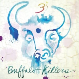 Buffalo Killers - 3 i gruppen ÖVRIGT / Övrigt / aub hos Bengans Skivbutik AB (3782397)