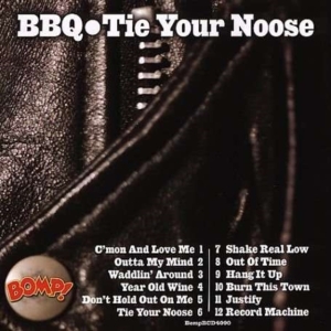 Bbq - Tie Your Noose i gruppen VINYL / Pop-Rock hos Bengans Skivbutik AB (3782428)