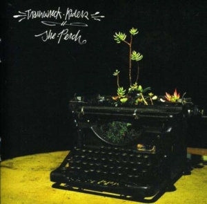 Trainwreck Riders - Perch i gruppen ÖVRIGT / Övrigt / aub hos Bengans Skivbutik AB (3782557)