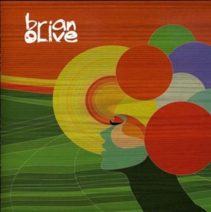 Olive Brian - Brian Olive i gruppen CD / Pop-Rock hos Bengans Skivbutik AB (3782558)