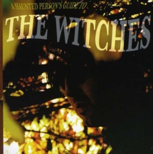 Witches The - A Haunted Person's Guide To The Wit i gruppen ÖVRIGT / Övrigt / aub hos Bengans Skivbutik AB (3782574)