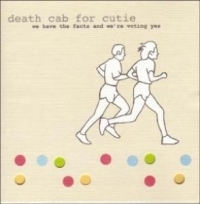 Death Cab For Cutie - We Have The Facts And We're Voting i gruppen CD / Pop-Rock hos Bengans Skivbutik AB (3782651)