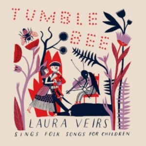 Veirs Laura - Tumble Bee i gruppen ÖVRIGT / Övrigt / aub hos Bengans Skivbutik AB (3782743)