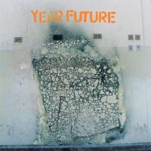 Year Future - Year Future i gruppen MUSIK / CD-Maxi / Pop-Rock hos Bengans Skivbutik AB (3782887)