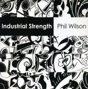 Phil Wilson - Industrial Strength (2X7) i gruppen ÖVRIGT / Övrigt / aub hos Bengans Skivbutik AB (3782946)