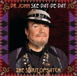 Dr John - Ske Dat De Dat - The Spirit Of Satc i gruppen VINYL / Kommande / Jazz/Blues hos Bengans Skivbutik AB (3783019)