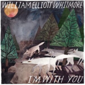 Whitmore William Elliot - I'm With You i gruppen CD / Country hos Bengans Skivbutik AB (3783104)
