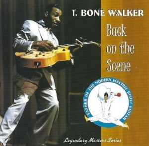 T Bone Walker - Back On The Scene i gruppen CD / Jazz/Blues hos Bengans Skivbutik AB (3783112)