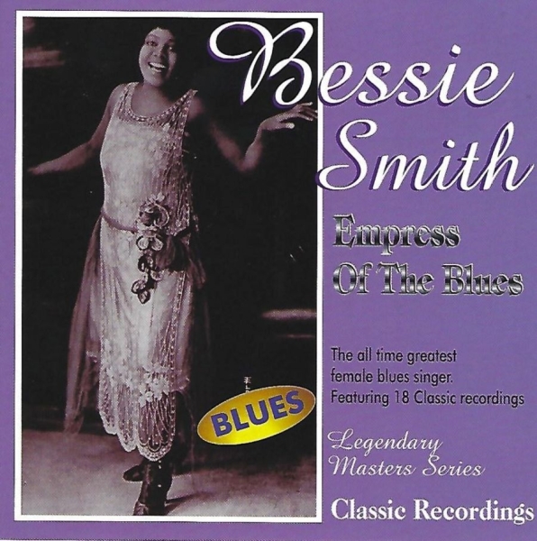 Smith Bessie - Empress Of The Blues i gruppen CD / Toppsäljare hos Bengans Skivbutik AB (3783114)